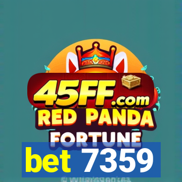 bet 7359